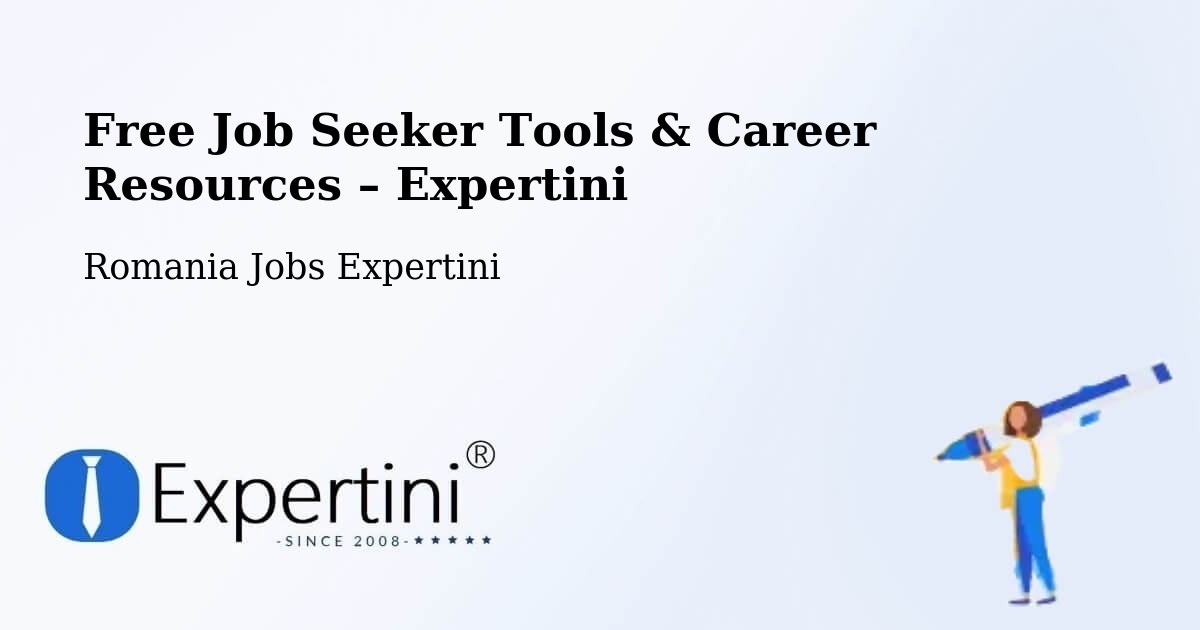 Free Job Seeker Tools & Career Resources – Deva - Deva, Romania Jobs Expertini