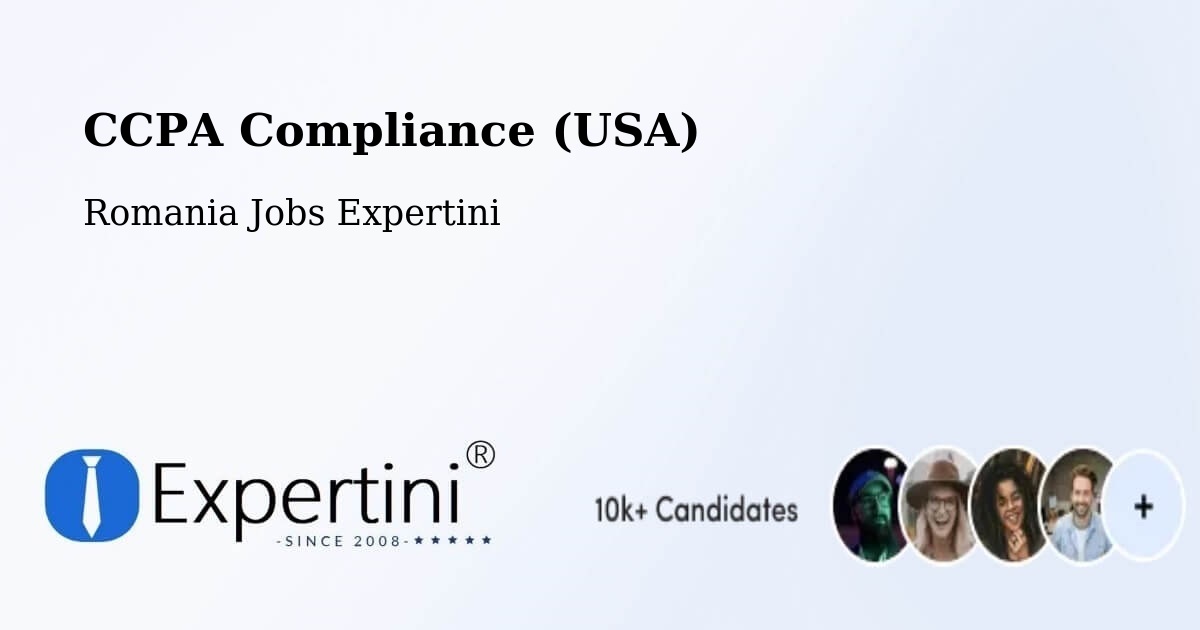 CCPA Privacy Rights & Compliance Notice – Deva - Romania Jobs Expertini