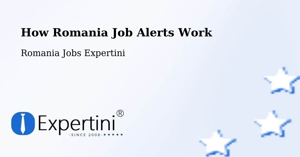 Job Alert System Overview – Deva - Romania Jobs Expertini