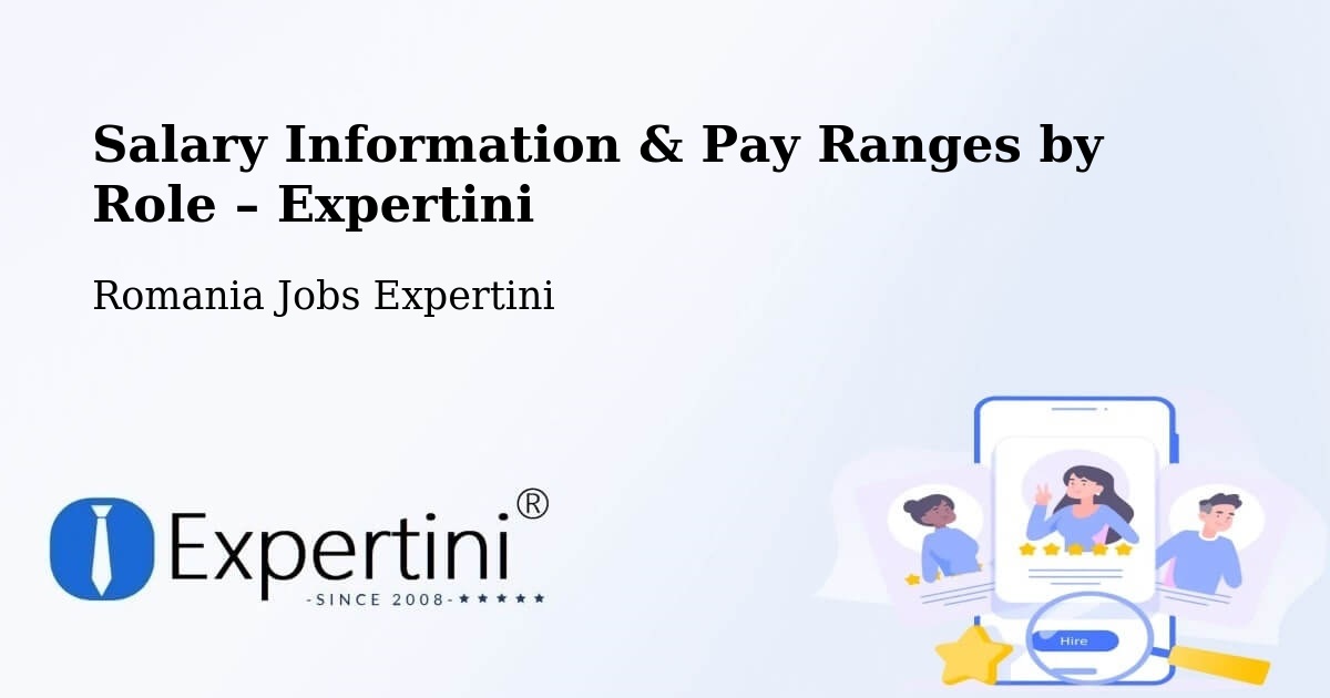 Salary Information & Pay Ranges – Deva - Deva, Romania Jobs Expertini